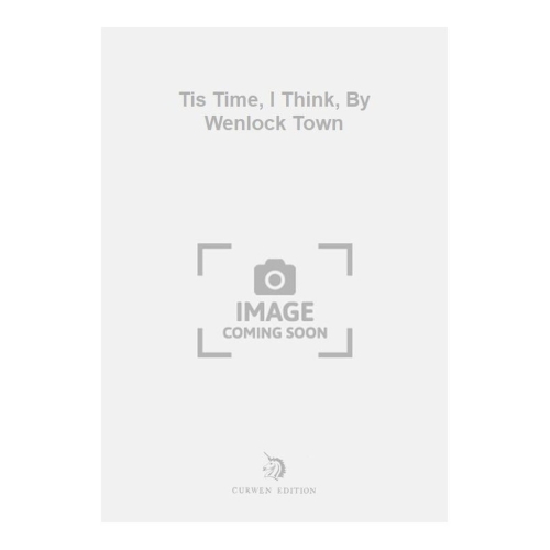 Tis Time, I Think, By...