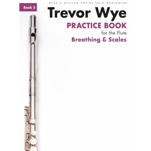 Trevor Wye Practice Book...
