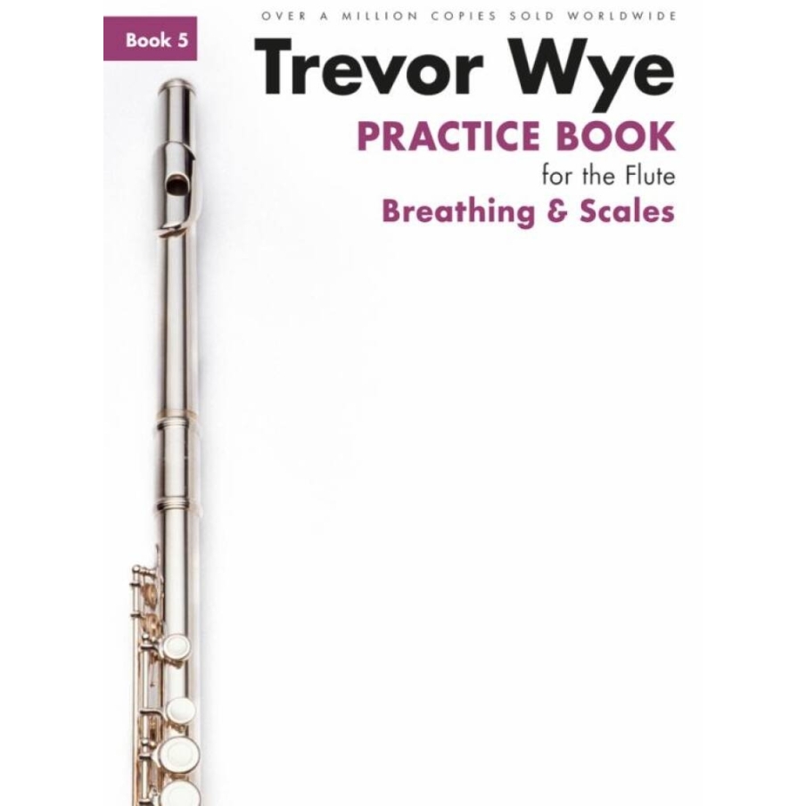 Trevor Wye Practice Book For The Flute: Book 5