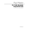 Mealor, Paul - In The Bleak Midwinter