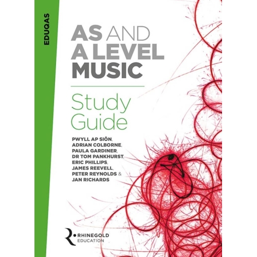 Rhinegold Education: Eduqas AS And A Level Music Study Guide -