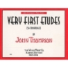 Thompson, John - Very First Etudes