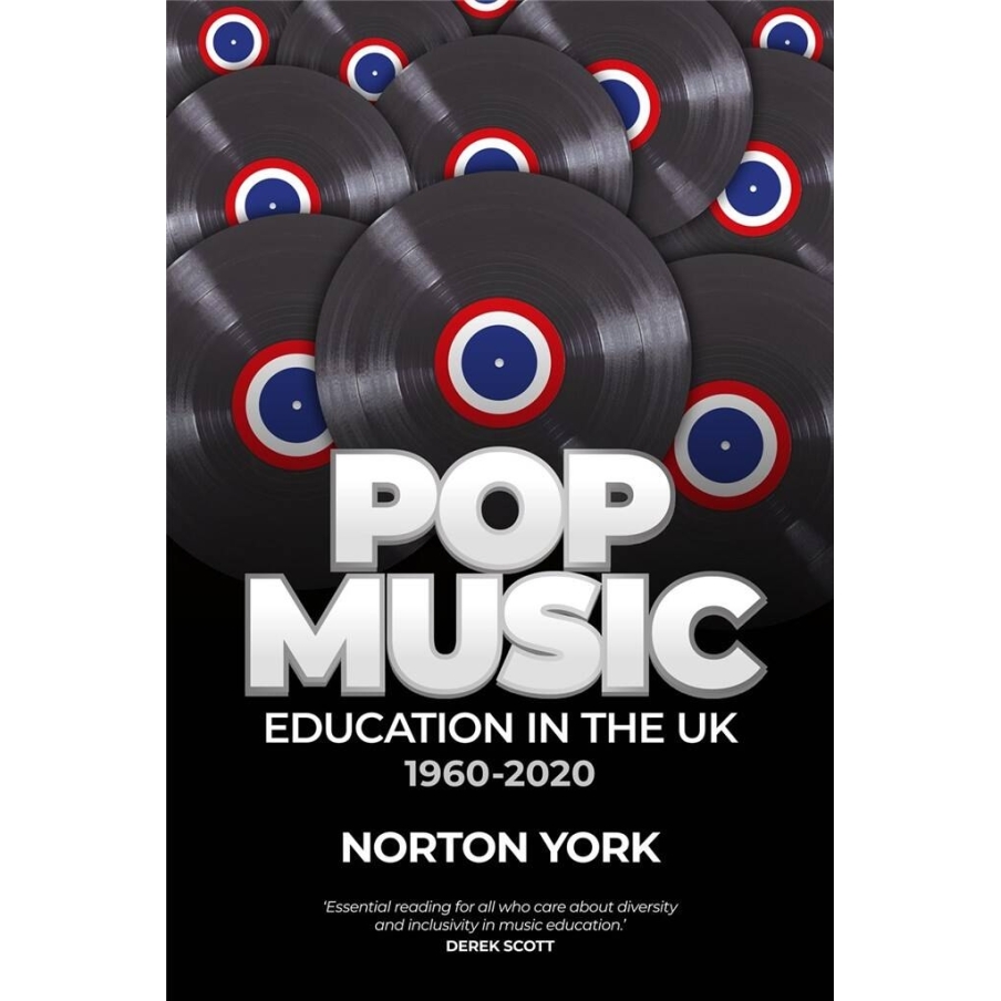 Pop Music Education in the UK 1960-2020