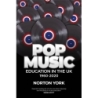 Pop Music Education in the UK 1960-2020