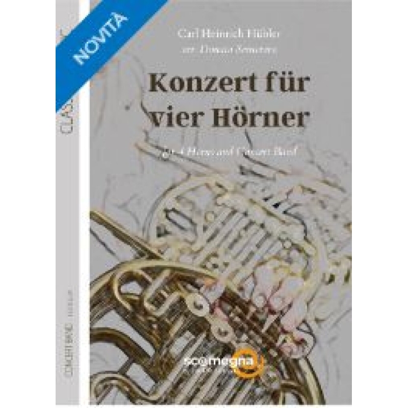 Hubler, Carl Heinrich - Konzert fur vier horner