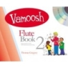 Vamoosh Flute Book 2