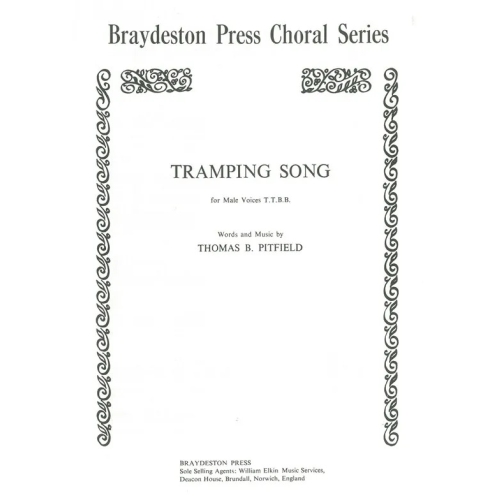 Pitfield, Thomas Baron - Tramping Song