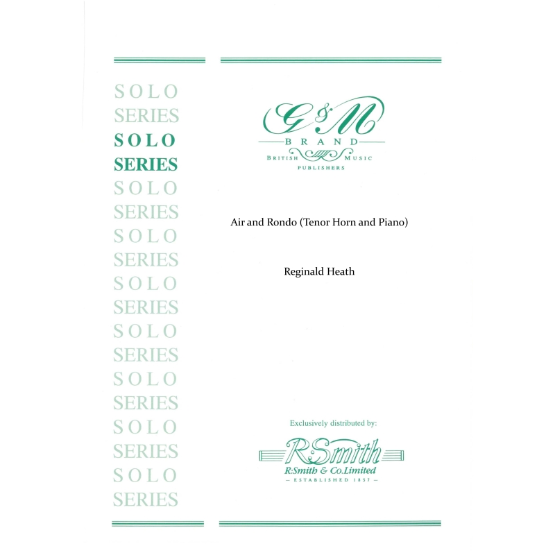 Heath, Reginald - Air and Rondo for Tenor Horn & Piano