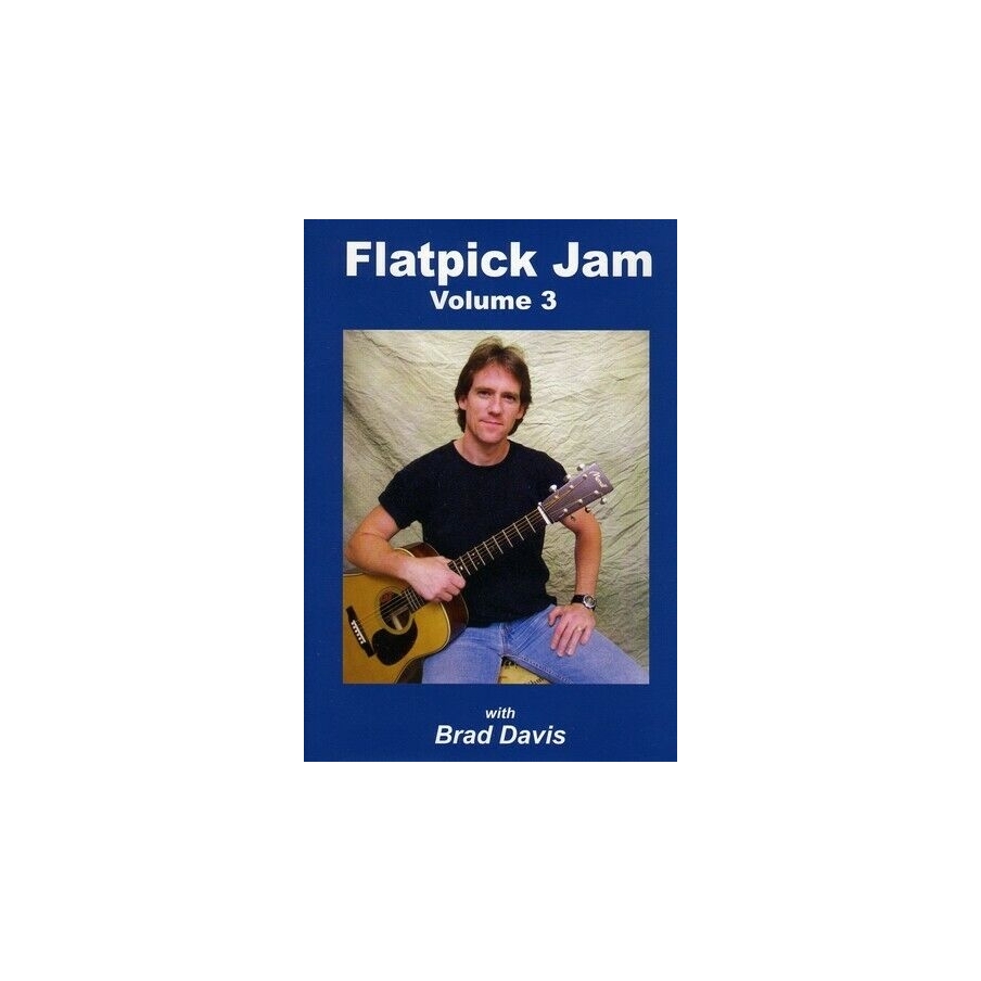 Davis, Brad - Flatpick Jam, Volume 3