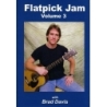 Davis, Brad - Flatpick Jam, Volume 3