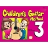 Mel Bay's Children's Guitar Method Volume 3 Guitar