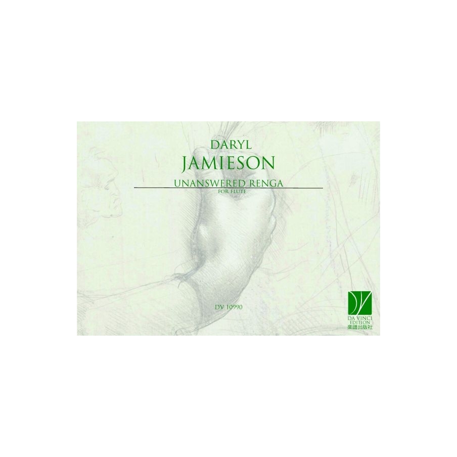 Jamieson, Daryl - Unanswered Renga, for Flute