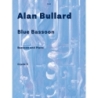 Bullard, Alan - Blue Bassoon for Bassoon and Piano