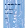 Bullard, Alan - Blue Bassoon for Bassoon and Piano