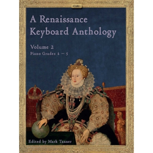 A Renaissance Keyboard Anthology ed: Tanner: Volume 2, Grades 4-5