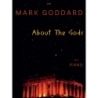 Goddard, Mark - About The Gods - Piano
