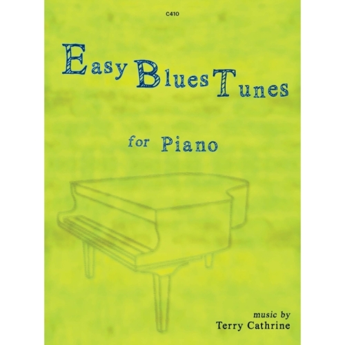 Cathrine, Terry - Easy Blues Tunes for Piano