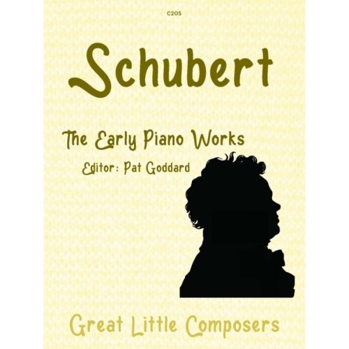 Schubert: The Early Piano Works ed. Pat Goddard