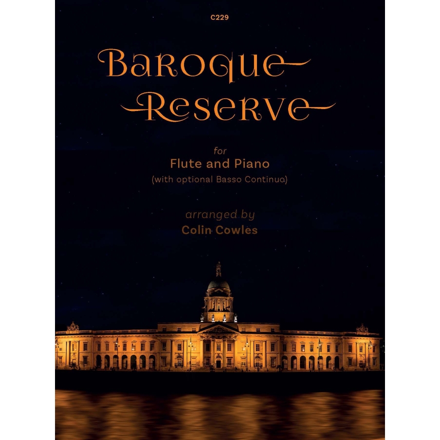 Baroque Reserve: Flute, Piano & optional Continuo arr. Cowles