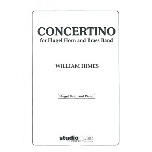 Himes, William - Concertino for Flugel Horn