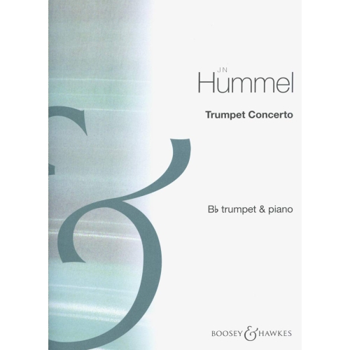 Hummel, Johann N - Trumpet Concerto