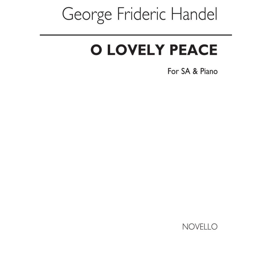 Handel: O Lovely Peace (From Judas Maccabaeus)