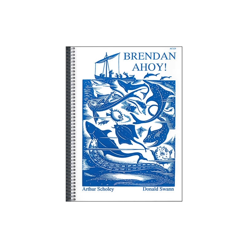 Swann, Donald - Brendan Ahoy! Vocal Score