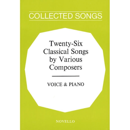 Twenty-Six Classical Songs...
