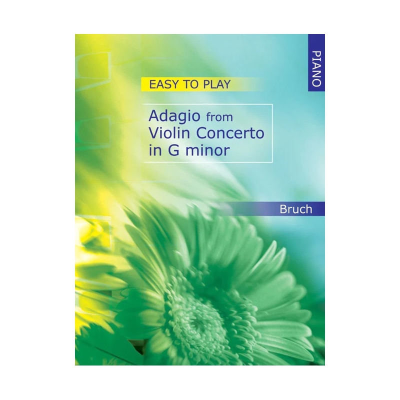 Easy to play: Bruch - Adagio from Violin Concerto in G Minor for Piano