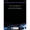 Schwarz, Otto M. - Let's Celebrate