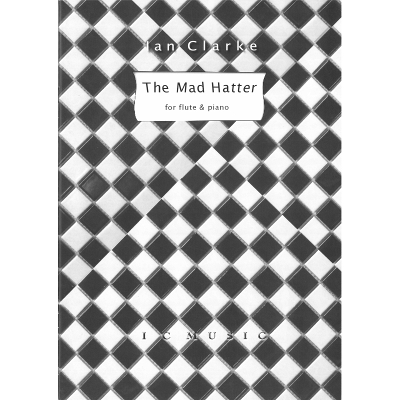 Clarke, Ian - The Mad Hatter