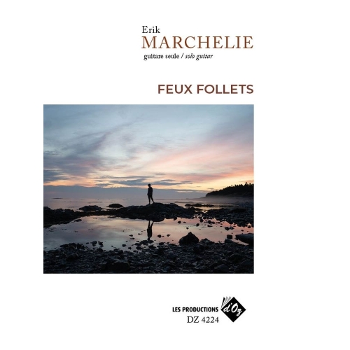 Marchelie, Erik - Feux follets