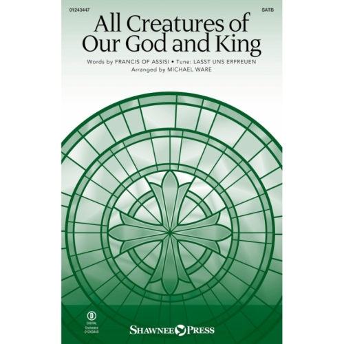 All Creatures of Our God...