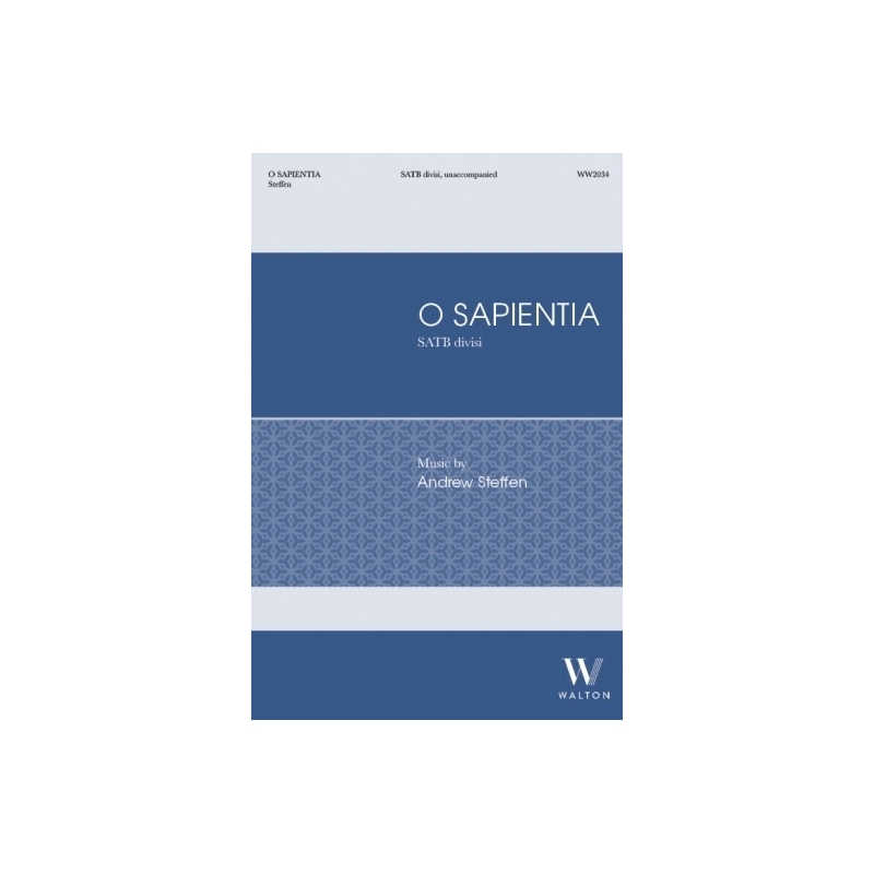 Steffen, Andrew - O Sapientia