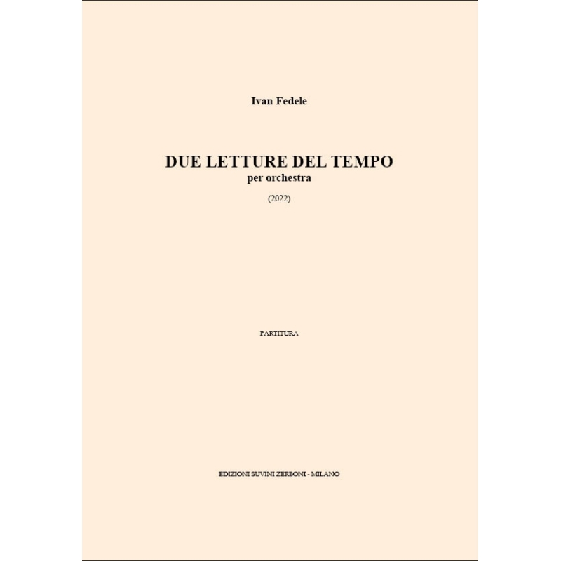 Fedele, Ivan - Due letture del tempo