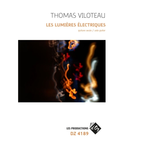 Viloteau, Thomas - Les lumières électriques