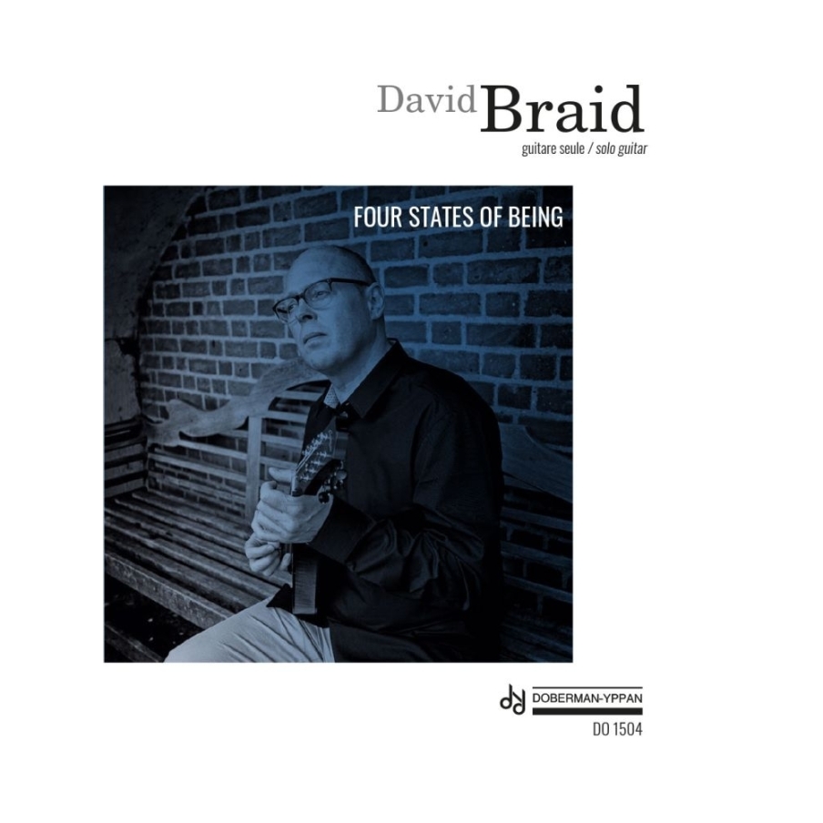 Braid, David - Four States of Being