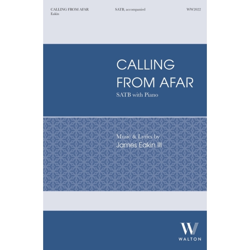 Eakin, James - Calling from Afar