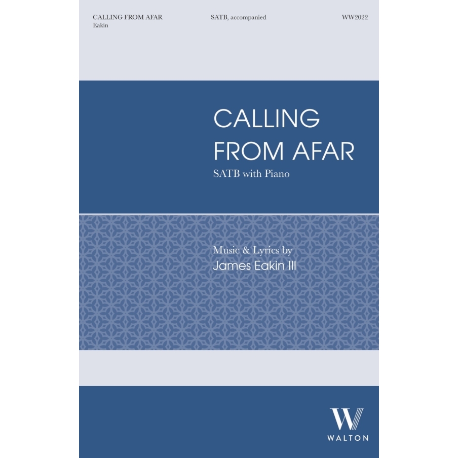 Eakin, James - Calling from Afar