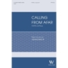 Eakin, James - Calling from Afar