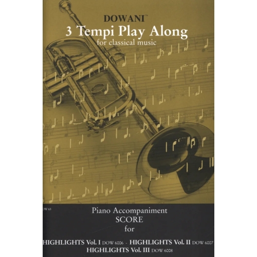 Highlights Vol. I, II & III Piano Accompaniment (Trumpet)