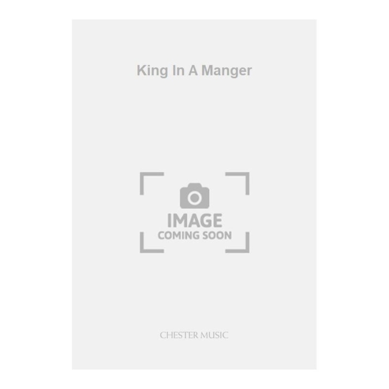 Kendell, Iain - King In A Manger