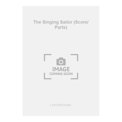 Hurd, M. - The Singing Sailor (Score/ Parts)