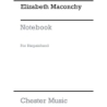 Maconchy, Elizabeth - Elizabeth Maconchy Notebook For Harpsichord