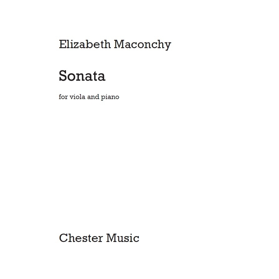 Maconchy, Elizabeth - Sonata For Viola And Piano