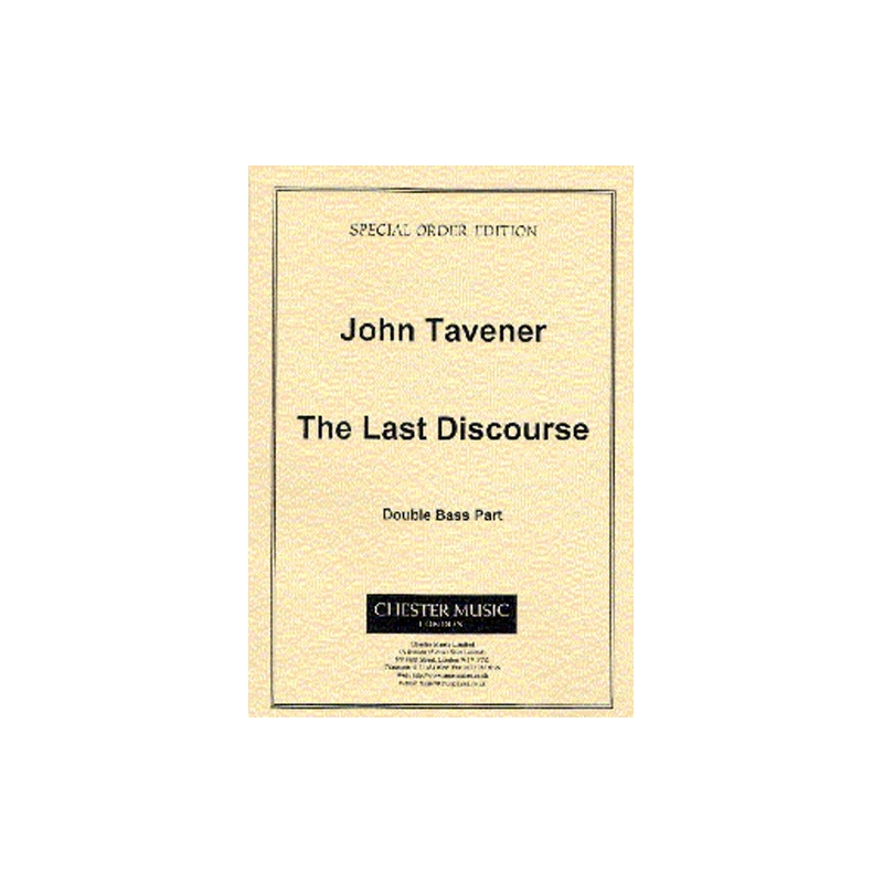 Tavener, John - The Last Discourse