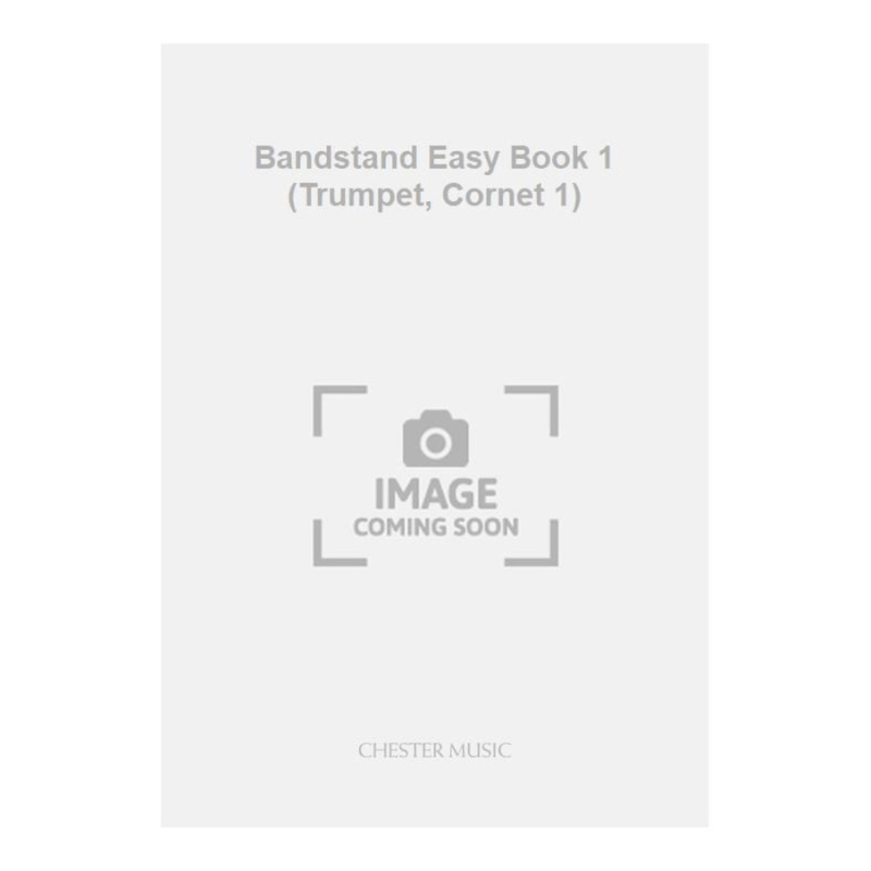 Bandstand Easy Book 1 (Trumpet, Cornet 1)