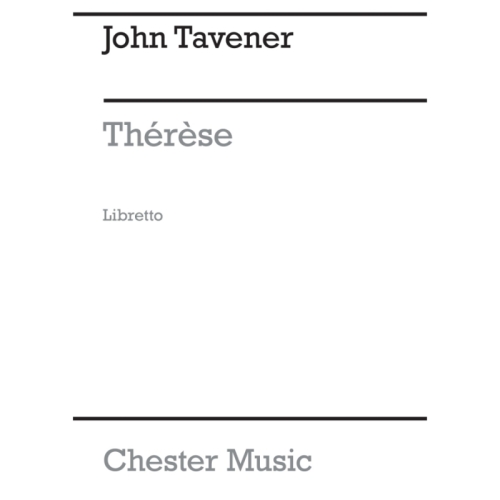 Tavener, John - Therese...