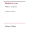 Nyman, Michael - Water Dances (Version for 2 Pianos)