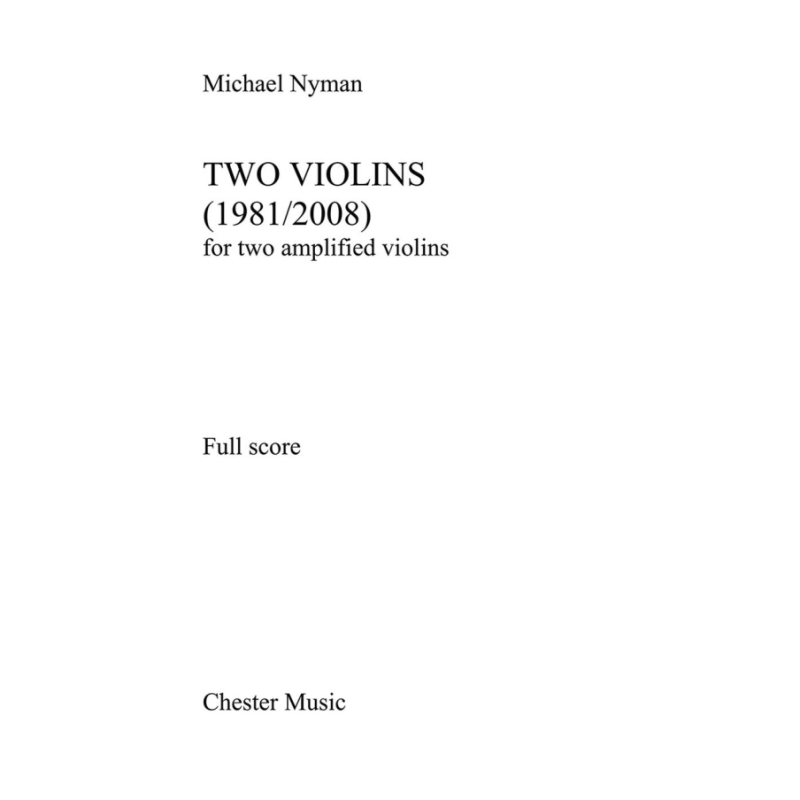 Nyman, Michael - Two Violins
